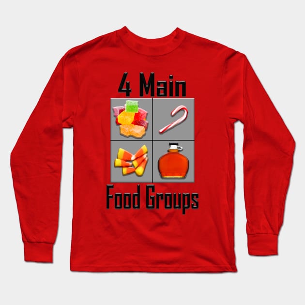 4 Main Food Groups - Elf Buddy Candy Candy Canes Candy Corns Syrup Long Sleeve T-Shirt by joshp214